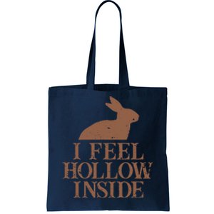 I Feel Hollow Inside Chocolate Easter Bunny Holiday Novelty Tote Bag