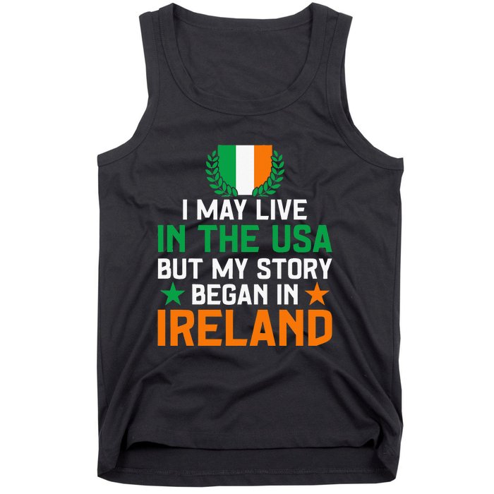 Irish Funny Home Country My Story Began In Ireland Tank Top