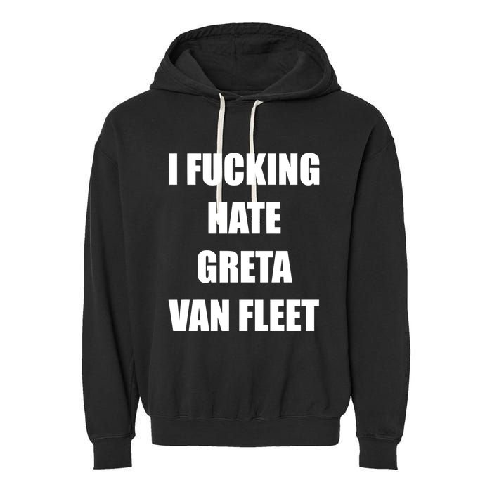 I Fucking Hate G.R.E.T.A V.An. F.L.E.E.T Garment-Dyed Fleece Hoodie