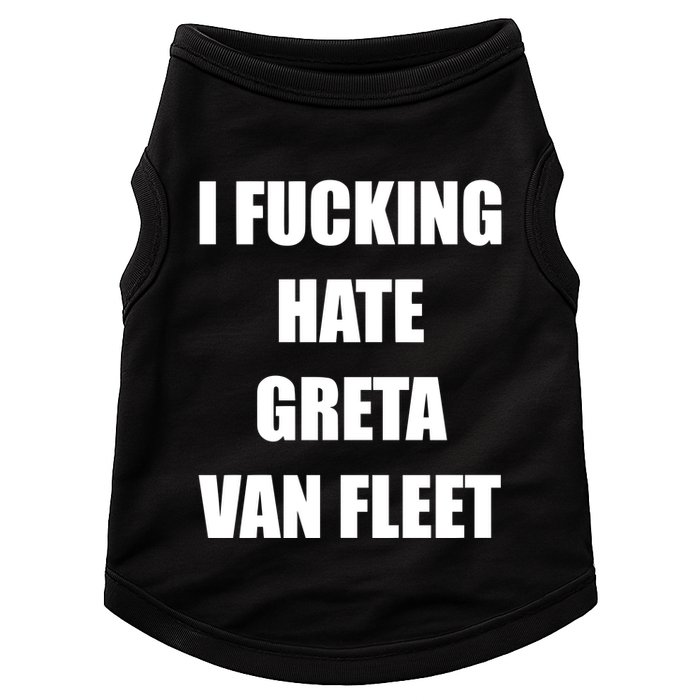 I Fucking Hate G.R.E.T.A V.An. F.L.E.E.T Doggie Tank