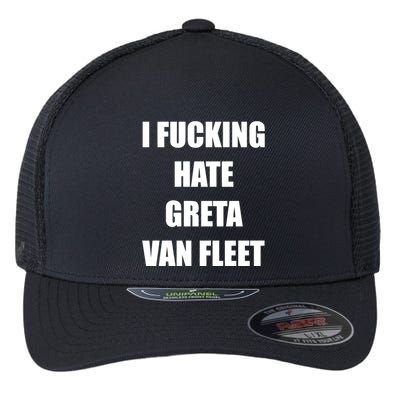 I Fucking Hate G.R.E.T.A V.An. F.L.E.E.T Flexfit Unipanel Trucker Cap