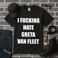 I Fucking Hate G.R.E.T.A V.An. F.L.E.E.T Tall T-Shirt