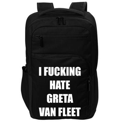 I Fucking Hate G.R.E.T.A V.An. F.L.E.E.T Impact Tech Backpack