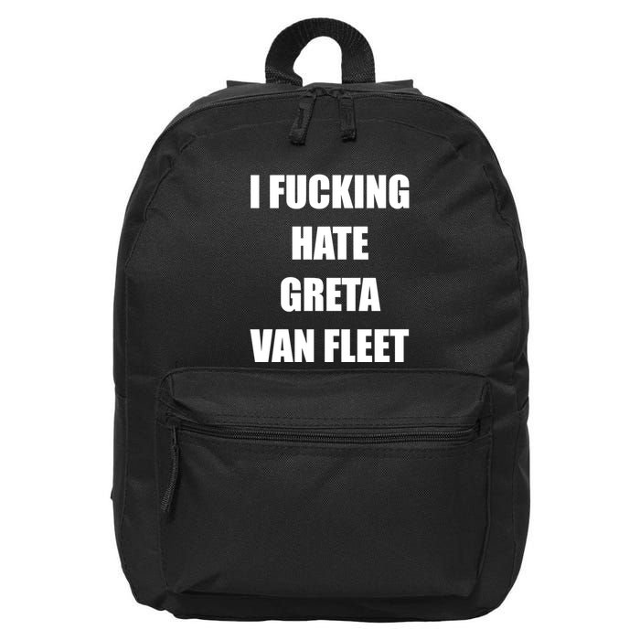 I Fucking Hate G.R.E.T.A V.An. F.L.E.E.T 16 in Basic Backpack