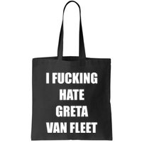 I Fucking Hate G.R.E.T.A V.An. F.L.E.E.T Bag