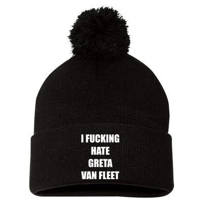 I Fucking Hate G.R.E.T.A V.An. F.L.E.E.T Pom Pom 12in Knit Beanie