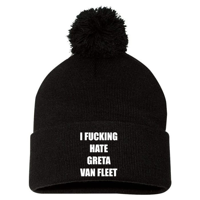 I Fucking Hate G.R.E.T.A V.An. F.L.E.E.T Pom Pom 12in Knit Beanie