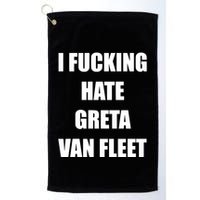 I Fucking Hate G.R.E.T.A V.An. F.L.E.E.T Golf Towel