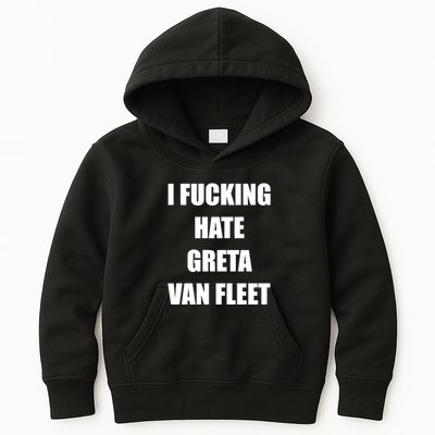 I Fucking Hate G.R.E.T.A V.An. F.L.E.E.T Kids Hoodie