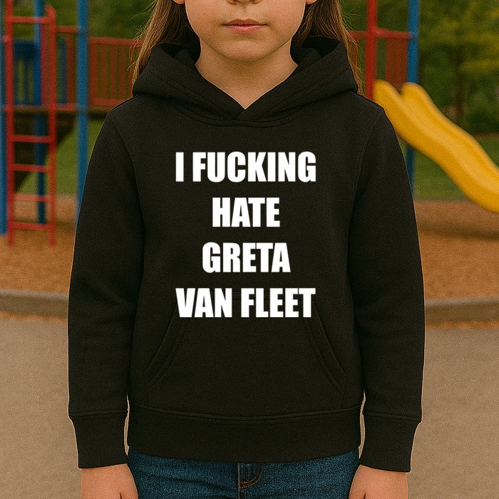 I Fucking Hate G.R.E.T.A V.An. F.L.E.E.T Kids Hoodie