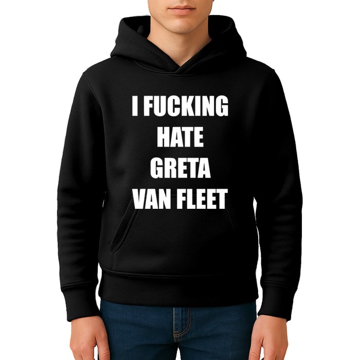 I Fucking Hate G.R.E.T.A V.An. F.L.E.E.T Kids Hoodie