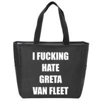 I Fucking Hate G.R.E.T.A V.An. F.L.E.E.T Zip Tote Bag
