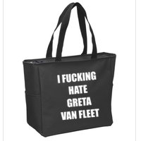 I Fucking Hate G.R.E.T.A V.An. F.L.E.E.T Zip Tote Bag
