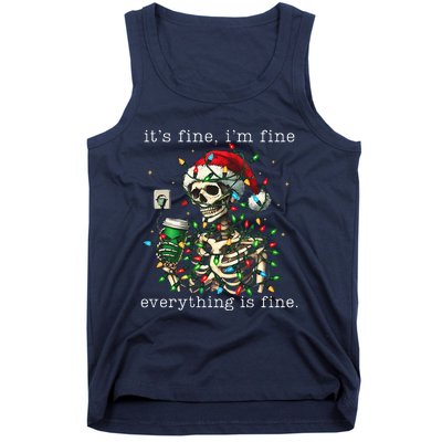 ItS Fine IM Fine Everything Is Fine Christmas Skeleton Tank Top