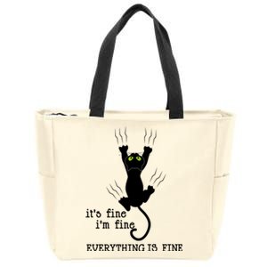 Its Fine Im Fine Everything Is Fine Cat Funny Gift Zip Tote Bag