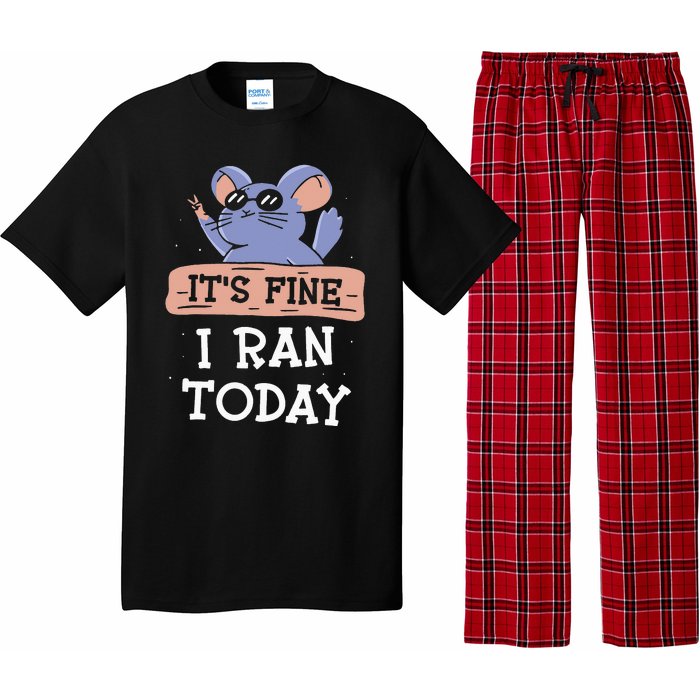 It's Fine I Ran Today Jogging Run Runner Running Jogger Pajama Set