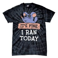 It's Fine I Ran Today Jogging Run Runner Running Jogger Tie-Dye T-Shirt