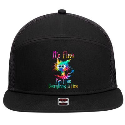 It's Fine I'm Fine Everything Is Fine Funny Cat Tie Dye Gift 7 Panel Mesh Trucker Snapback Hat