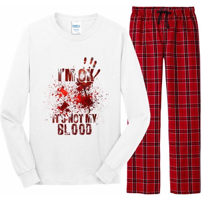 I'm fine it's not my blood Sarcastic Halloween Humor  Long Sleeve Pajama Set