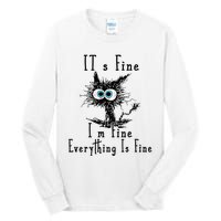 It's Fine I'm Fine Everything Is Fine Funny cat Tall Long Sleeve T-Shirt