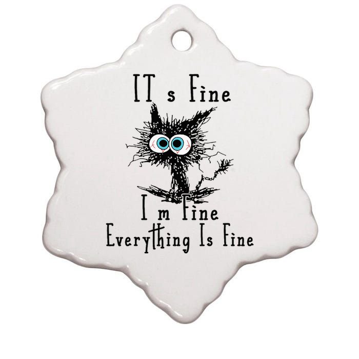 It's Fine I'm Fine Everything Is Fine Funny cat Ceramic Star Ornament