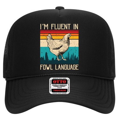 Im Fluent In Fowl Language Chicken Funny Trucker Hat