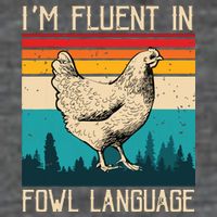 Im Fluent In Fowl Language Chicken Funny 7-Panel Snapback Hat