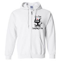 ItS Fine IM Fine NurseS Day Nurse Week Nurse Life Mother Full Zip Hoodie