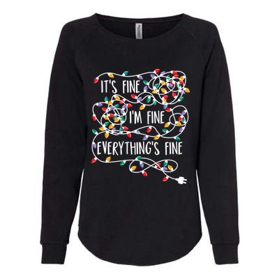 Its Fine Im Fine Everything Is Fine Christmas Lights Gift Womens California Wash Sweatshirt