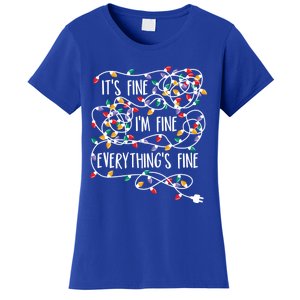 Its Fine Im Fine Everything Is Fine Christmas Lights Gift Women's T-Shirt