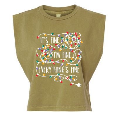 Its Fine Im Fine Everything Is Fine Christmas Lights Gift Garment-Dyed Women's Muscle Tee