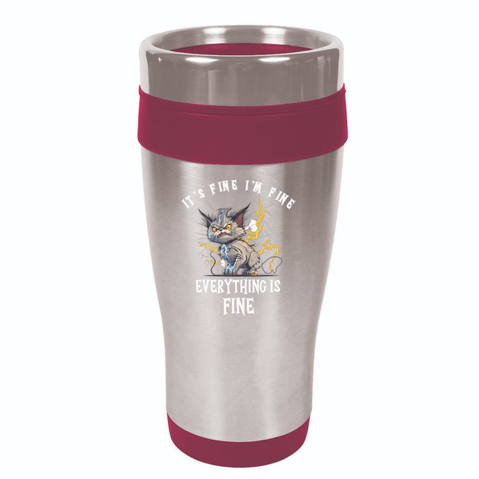 It's Fine I'm Fine Everything Is Fine Funny Sarcastic Cat 16oz Travel Tumbler