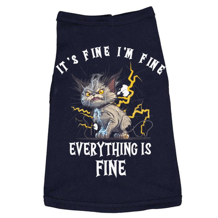 It's Fine I'm Fine Everything Is Fine Funny Sarcastic Cat Doggie Tank