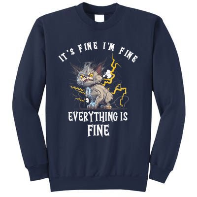 It's Fine I'm Fine Everything Is Fine Funny Sarcastic Cat Sweatshirt