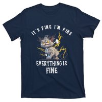 It's Fine I'm Fine Everything Is Fine Funny Sarcastic Cat T-Shirt