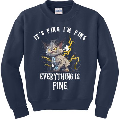 It's Fine I'm Fine Everything Is Fine Funny Sarcastic Cat Kids Sweatshirt