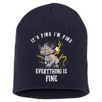 It's Fine I'm Fine Everything Is Fine Funny Sarcastic Cat Short Acrylic Beanie
