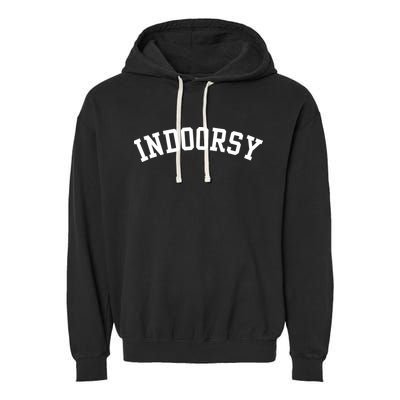 Indoorsy Funny Garment-Dyed Fleece Hoodie