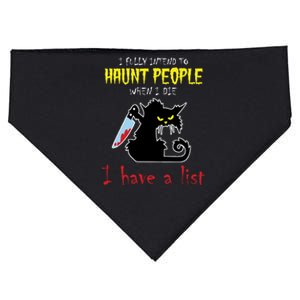 I Fully Intend To Haunt People When I Die I Have A List USA-Made Doggie Bandana