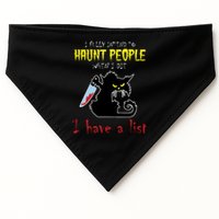 I Fully Intend To Haunt People When I Die I Have A List USA-Made Doggie Bandana