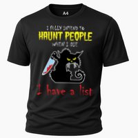 I Fully Intend To Haunt People When I Die I Have A List Performance Shirt