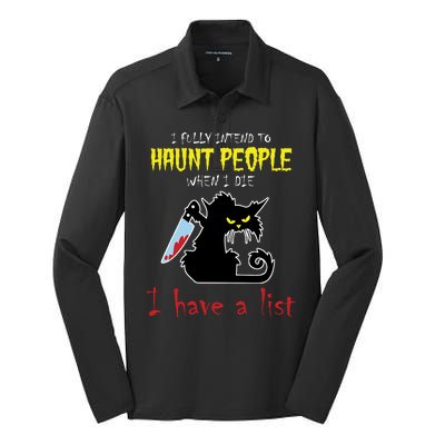 I Fully Intend To Haunt People When I Die I Have A List Silk Touch Performance Long Sleeve Polo