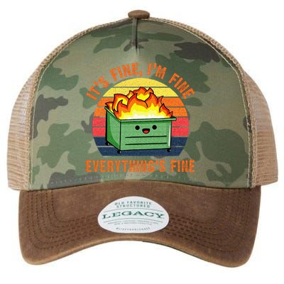 Its Fine Im Fine Everythings Fine Lil Dumpster Fire Cool Legacy Tie Dye Trucker Hat