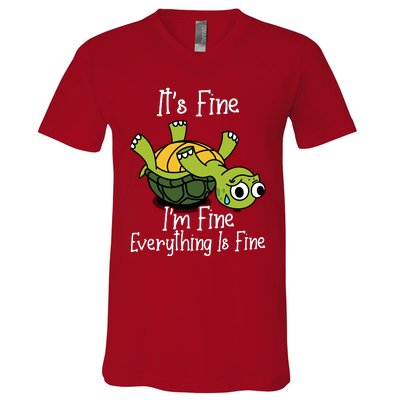 ItS Fine IM Fine Everything Is Under Control Funny Turtle V-Neck T-Shirt