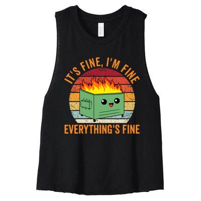 Its Fine Im Fine Everythings Fine Dumpster Fire Women's Racerback Cropped Tank