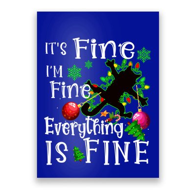 Its Fine Im Fine Everything Is Fine Naughty Cat Xmas Lights Gift Poster