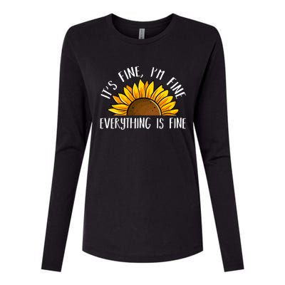 Its Fine Im Fine Everythings Fine Sunflower Gift Womens Cotton Relaxed Long Sleeve T-Shirt