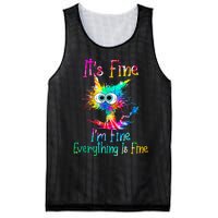 Its Fine Im Fine Everything Is Fine Funny Cat Tie Dye. Mesh Reversible Basketball Jersey Tank