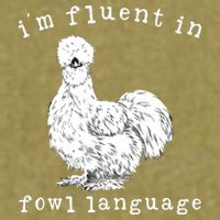 Im Fluent In Fowl Language Funny Silkie Chicken Farmhouse Garment-Dyed Women's Muscle Tee