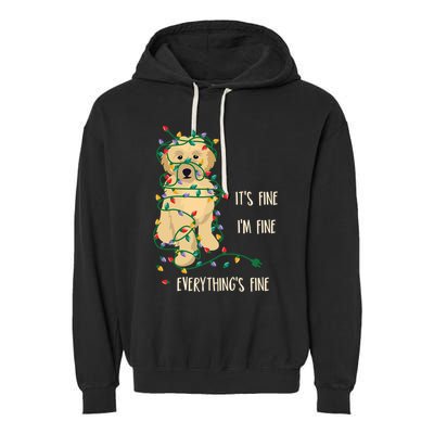 Its Fine Im Fine Everything Is Fine Christmas Lights Gift Garment-Dyed Fleece Hoodie